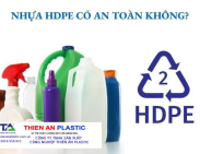 Nhựa hdpe là gì có an toàn không